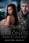 [Story of a Saxon Bride 01] • Becoming a Baroness